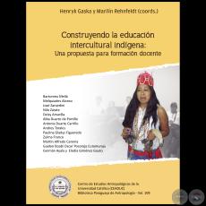 CONSTRUYENDO LA EDUCACIÓN INTERCULTURAL INDÍGENA - Autor: DEISY AMARILLA - Año 2017